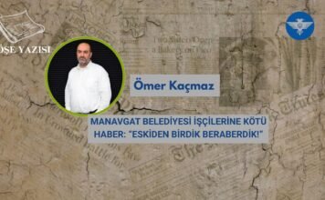 MANAVGAT BELEDİYESİ İŞÇİLERİNE KÖTÜ HABER: “ESKİDEN BİRDİK BERABERDİK!”