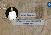TEFECİNİN MALI MELAMETİ ÖRTER Mİ?