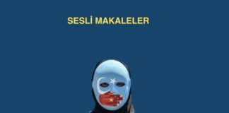 SESLİ MAKALE / ÖMER KAÇMAZ “RADİKAL ŞEYTANLIK DOĞU TÜRKİSTAN’I SATMAK”