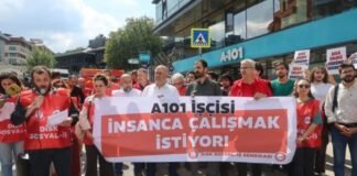 A101 SOSYAL İŞ SENDİKASI TARAFINDAN PROTESTO EDİLDİ